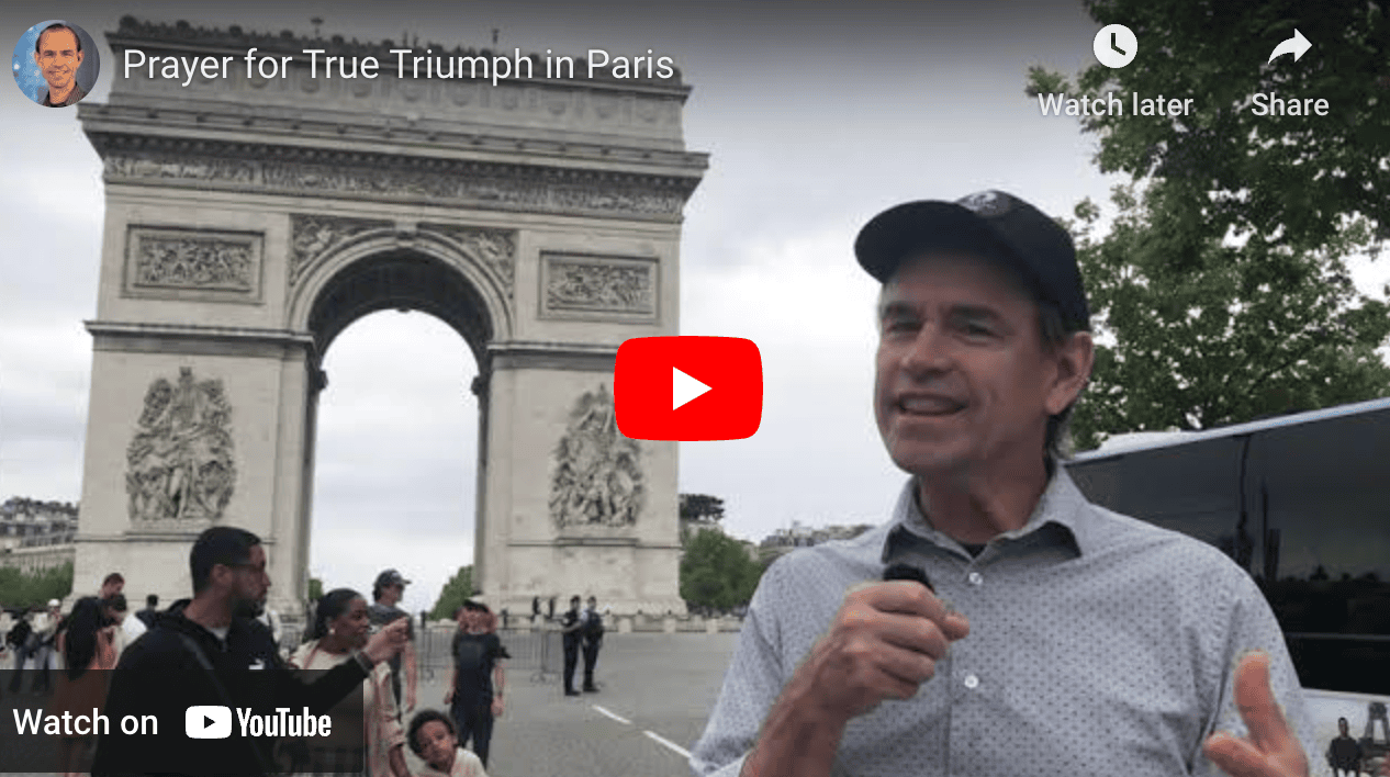 Prayer for True Triumph in Paris